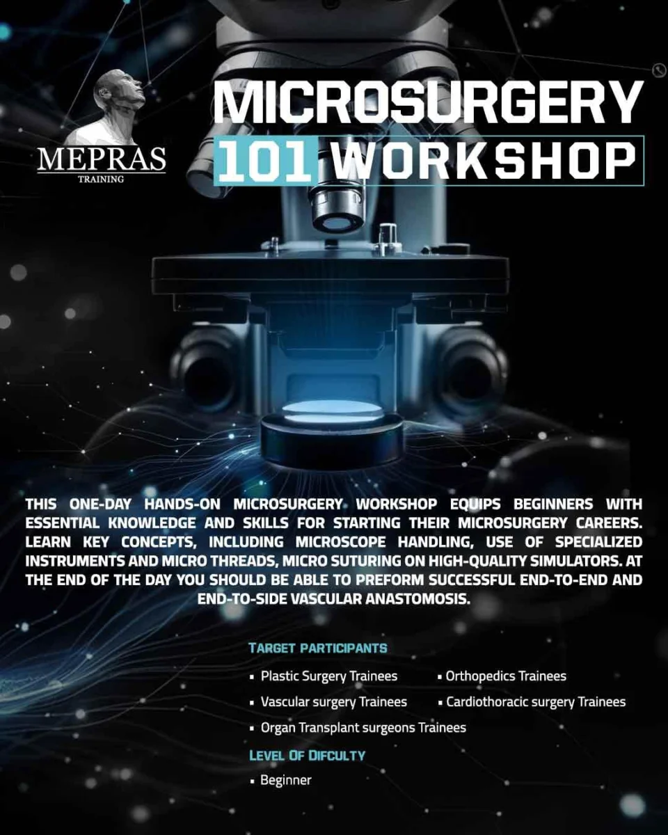Microsurgery 101 Workshop (MEPRAS)